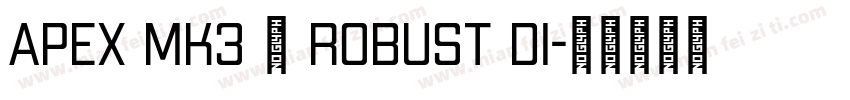 Apex MK3 – Robust Di字体转换